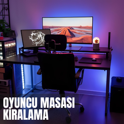 Oyuncu Masası Kiralama