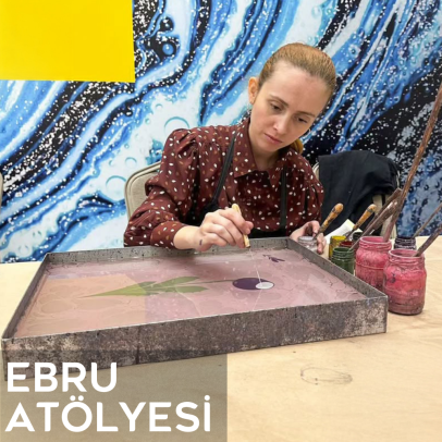Ebru Atölyesi /  Yetişkin Atölyesi